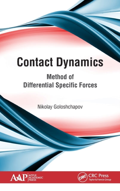 Book cover of: Contact Dynamics. By: Nikolay Goloshchapov