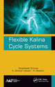 Book cover of: Flexible Kalina Cycle Systems. By: Tangellapalli Srinivas
