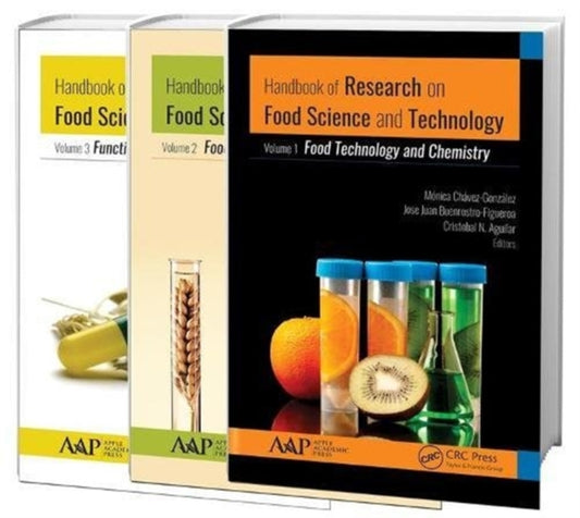 Book cover of: Handbook of Research on Food Science and Technology. By: Monica Chavez-Gonzalez