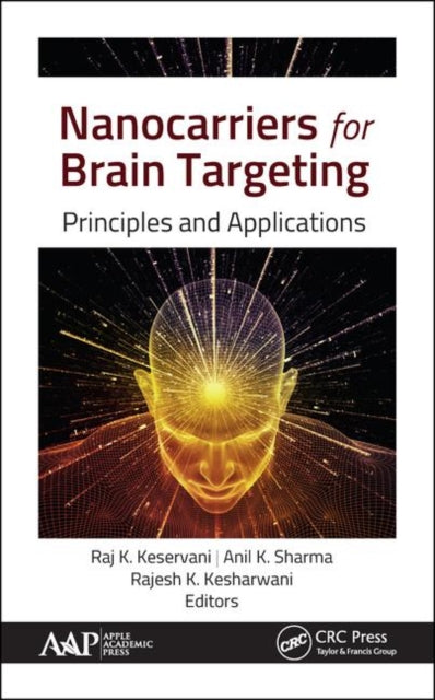 Book cover of: Nanocarriers for Brain Targeting. By: Raj K. Keservani