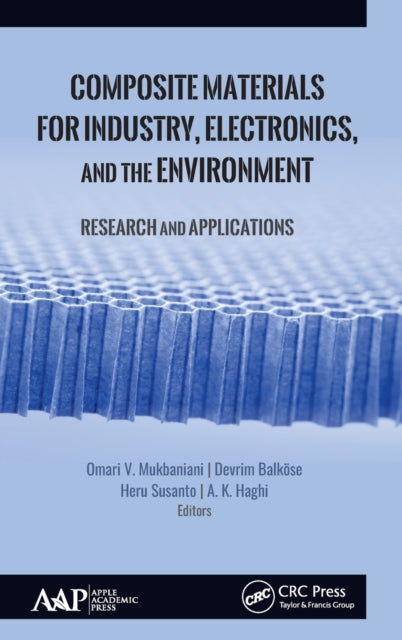 Book cover of: Composite Materials for Industry, Electronics, and the Environment. By: Omari V. Mukbaniani