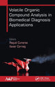 Book cover of: Volatile Organic Compound Analysis in Biomedical Diagnosis Applications. By: Raquel Cumeras