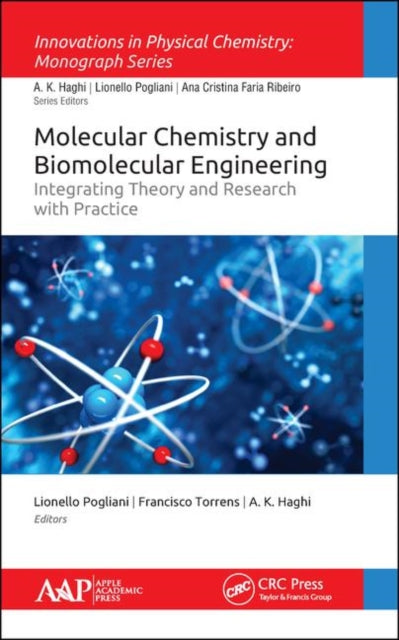 Book cover of: Molecular Chemistry and Biomolecular Engineering. By: Lionello Pogliani