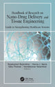Book cover of: Handbook of Research on Nano-Drug Delivery and Tissue Engineering