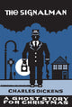 Book cover of: Signalman. By: Charles Dickens