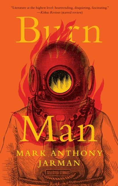 Book cover of: Burn Man. By: Mark Anthony Jarman