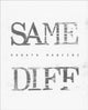 Book cover of: Same Diff. By: Donato Mancini