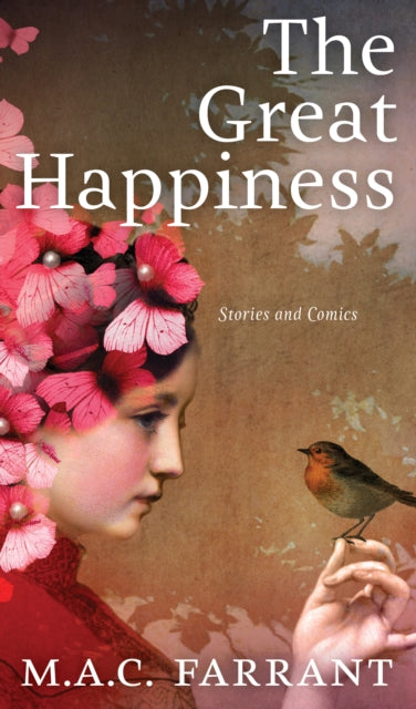 Book cover of: Great Happiness. By: M.A.C. Farrant