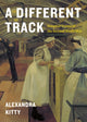 Book cover of: Different Track. By: Alexandra Kitty