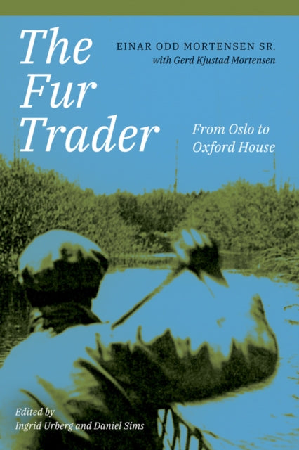 Book cover of: Fur Trader. By: Einar Odd Mortensen
