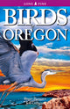 Book cover of: Birds of Oregon. By: Roger Burrows