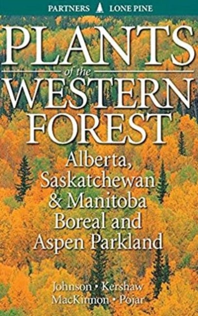 Book cover of: Plants of the Western Forest. By: J. D. Johnson