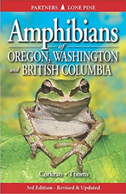 Book cover of: Amphibians of Oregon, Washington and British Columbia. By: Charlotte C. Corkran
