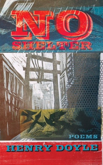Book cover of: No Shelter. By: Henry Doyle