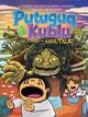 Book cover of: Putuguq and Kublu and the Attack of the Amautalik!. By: Roselynn Akulukjuk
