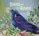 Book cover of: Sukaq and the Raven. By: Roy Goose