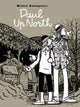 Book cover of: Paul Up North. By: Michel Rabagliati