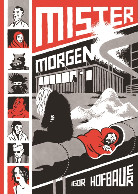 Book cover of: Mister Morgen. By: Igor Hofbauer