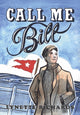 Book cover of: Call Me Bill. By: Lynette Richards