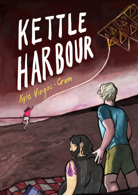 Book cover of: Kettle Harbour. By: Kyle Vingoe-Cram