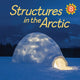 Book cover of: Structures in the Arctic. By: Ibi Kaslik