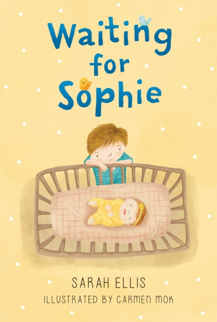Book cover of: Waiting for Sophie. By: Sarah Ellis