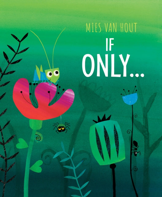 Book cover of: If Only.... By: Mies van Hout