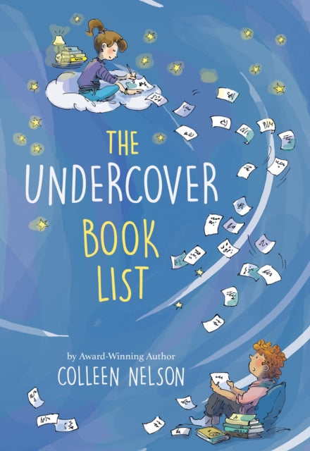 Book cover of: Undercover Book List. By: Colleen Nelson