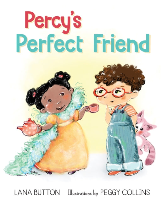 Book cover of: Percy's Perfect Friend. By: Lana Button