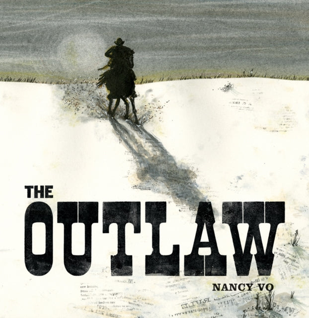 Book cover of: Outlaw. By: Nancy Vo