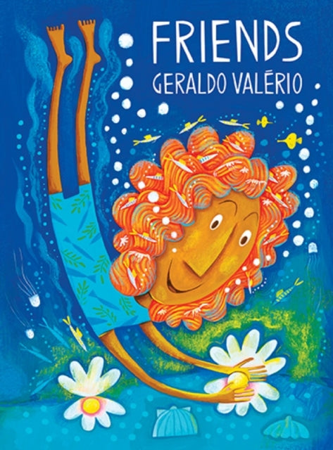 Book cover of: Friends. By: Geraldo Valério