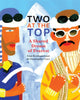 Book cover of: Two at the Top. By: Uma Krishnaswami