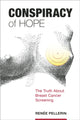 Book cover of: Conspiracy of Hope. By: Renée Pellerin