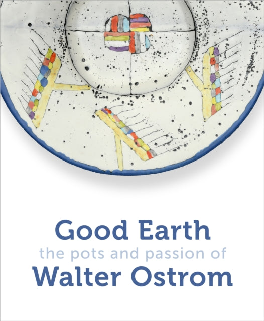 Book cover of: Good Earth. By: Walter Ostrom
