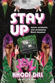 Book cover of: stay up. By: Khodi Dill