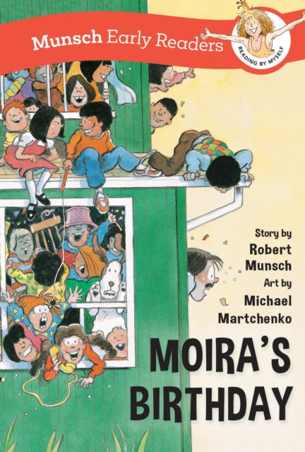 Book cover of: Moira's Birthday Early Reader. By: Robert N Munsch