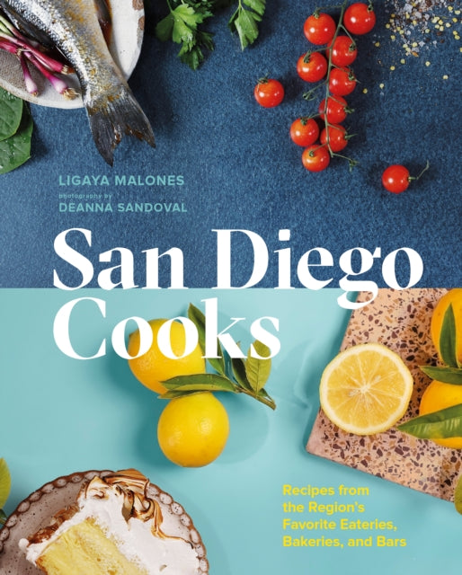 Book cover of: San Diego Cooks. By: Ligaya Malones