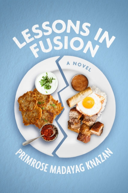 Book cover of: Lessons In Fusion. By: Primrose Madayag Knazan