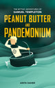 Book cover of: Peanut Butter and Pandemonium. By: Anita Daher