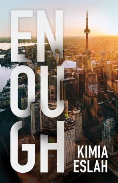 Book cover of: Enough. By: Kimia Eslah