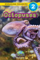 Octopuses, Animals That Make a Difference! (Engaging Readers, Level 2) 9781774376324 Ashley Lee