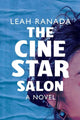 Book cover of: Cine Star Salon, The. By: Leah Ranada