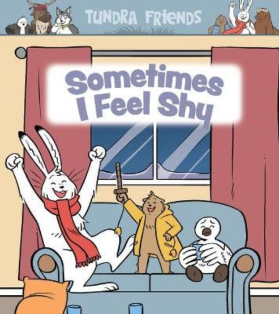 Book cover of: Sometimes I Feel Shy. By: Aviaq Johnston