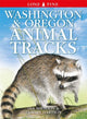 Book cover of: Washington and Oregon Animal Tracks