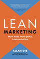 Book cover of: Lean Marketing. By: Allan Dib