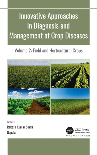 Book cover of: Innovative Approaches in Diagnosis and Management of Crop Diseases. By: Rakesh Kumar Singh