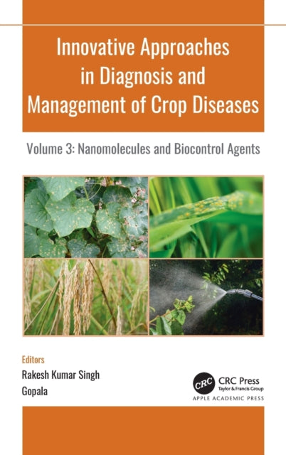 Book cover of: Innovative Approaches in Diagnosis and Management of Crop Diseases. By: Rakesh Kumar Singh