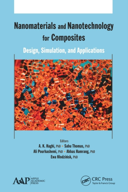 Book cover of: Nanomaterials and Nanotechnology for Composites. By: A. K. Haghi
