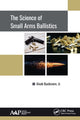 Book cover of: Science of Small Arms Ballistics. By: Alvah Buckmore