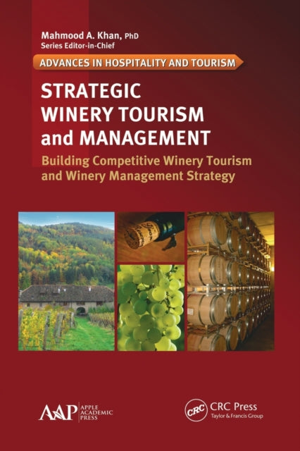 Book cover of: Strategic Winery Tourism and Management. By: Kyuho Lee